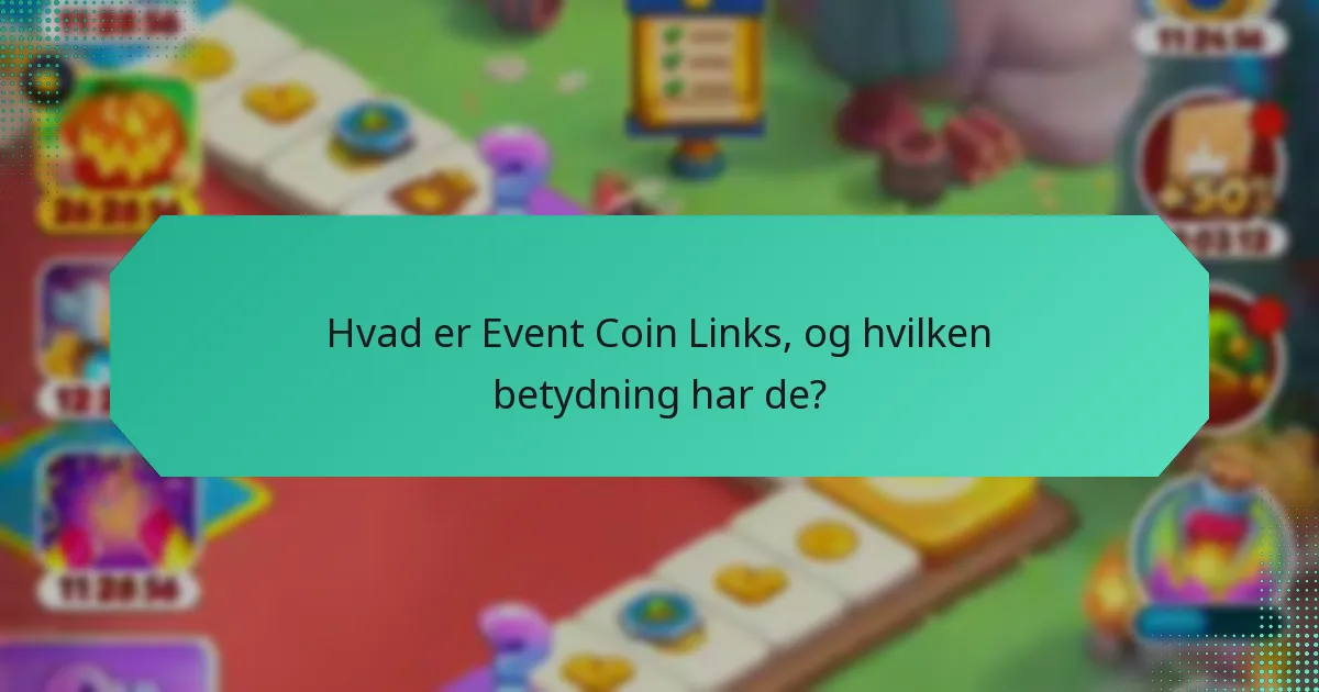 Hvilke tematiserede belønninger er tilgængelige gennem Event Coin Links?