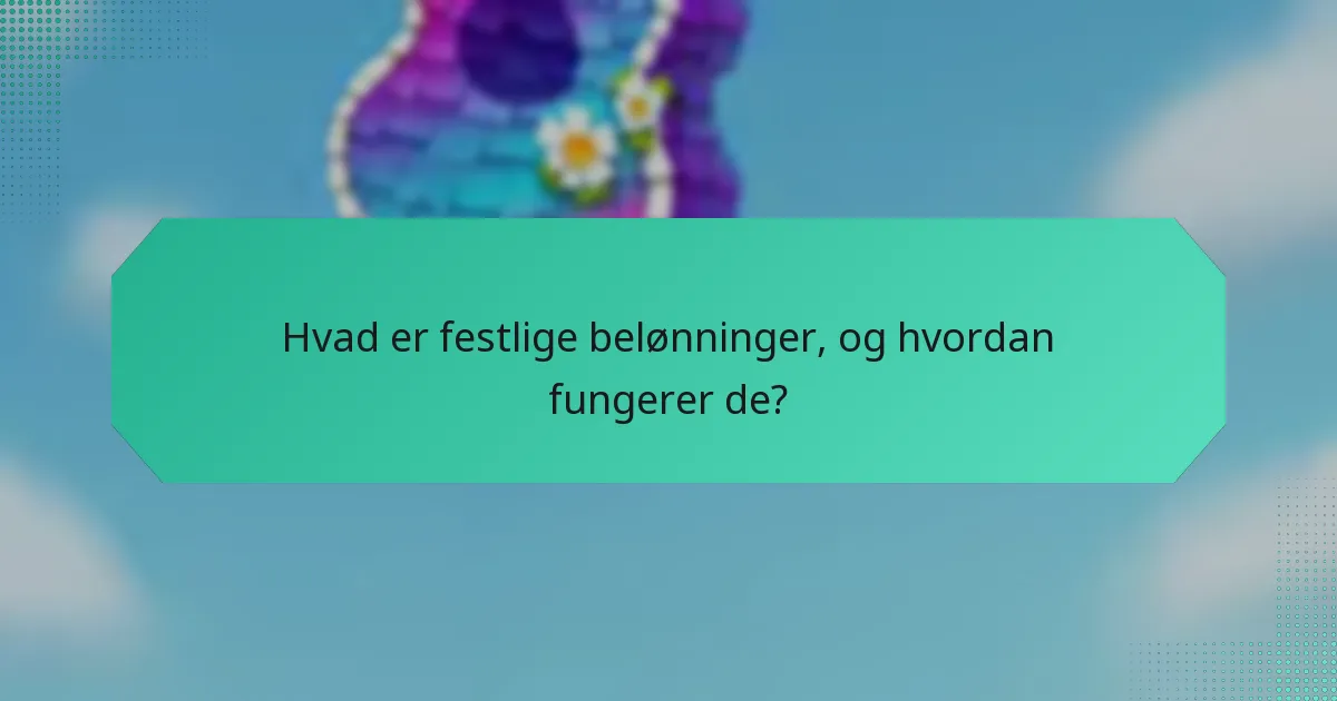 Hvilke sæsonbestemte tilbud skal jeg se efter i højtiderne?