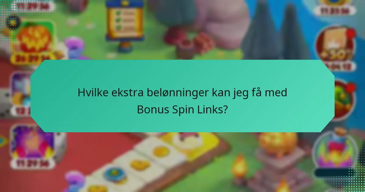 Hvad er begrænsningerne ved Bonus Spin Links?