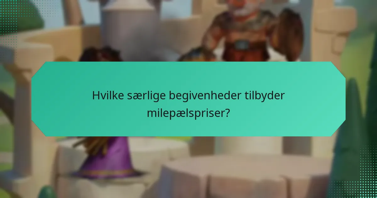 Hvilke særlige begivenheder tilbyder milepælspriser?