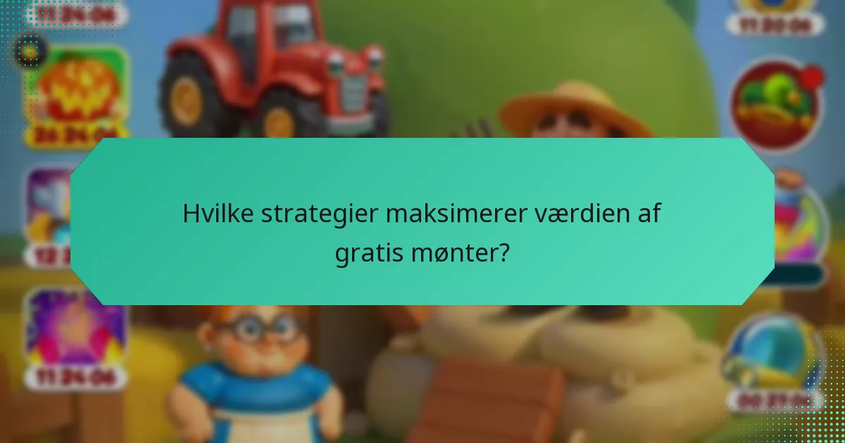 Hvornår er gratis mønttilbud tilgængelige?